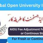 AIOU Fee Adjustment Form For Fresh or Continous Student