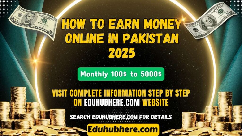 How To Earn Money Online In Pakistan