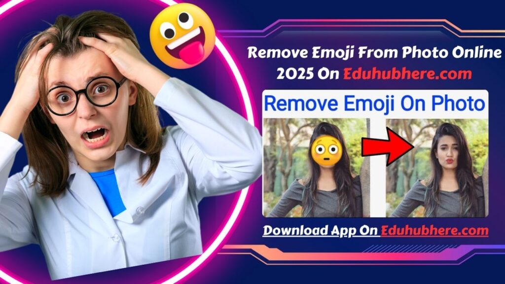 Remove Emoji From Photo